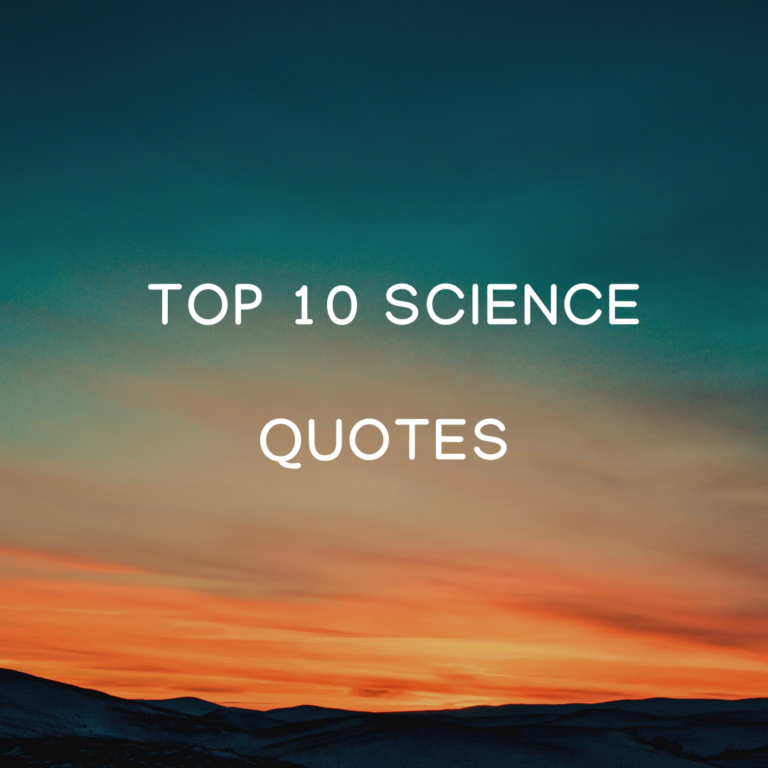 top-10-science-quotes-reliable-platform-for-guest-post-for-any-type-news