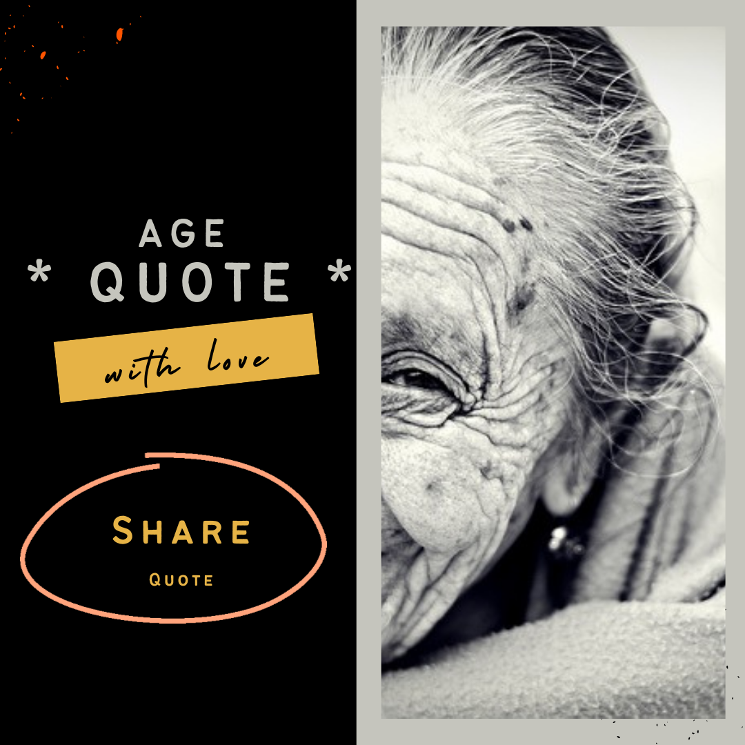 Age quote