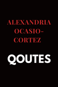 Alexandria Ocasio-Cortez 